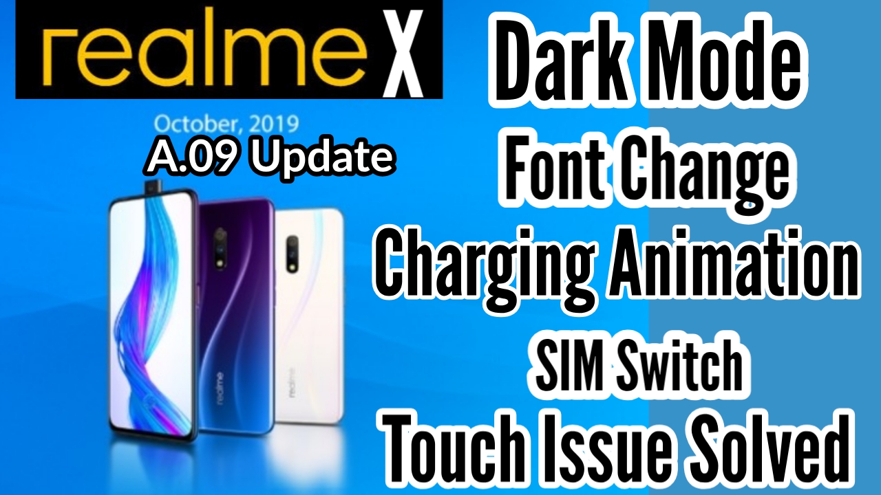 Realme X A 09 Dark Mode Update Rolling Out Atul Tech Bazaar