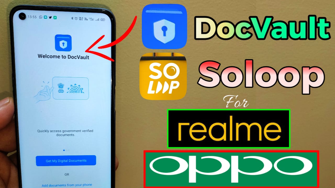 Docvault And Soloop App For Realme And Oppo Atul Tech Bazaar 8541
