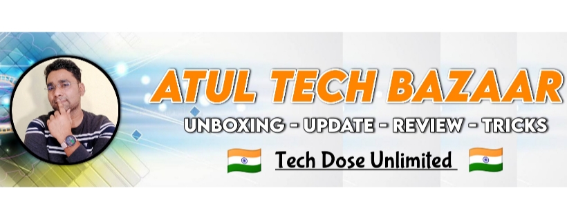 Atul Tech Bazaar – Daily Dose of Latest Tech News